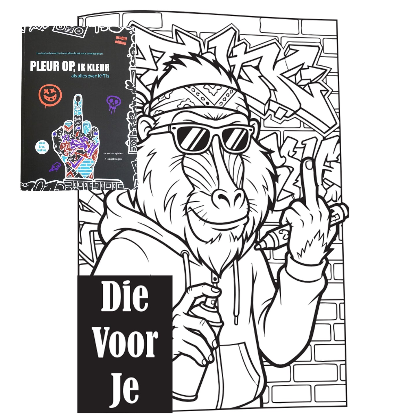 Pleur Op Ik Kleur ! Urban brutaal anti stress kleurboek voor volwassenen Als alles even k*t is - 21 rauwe kleurplaten + 42 vragen - f*ck it krasboek