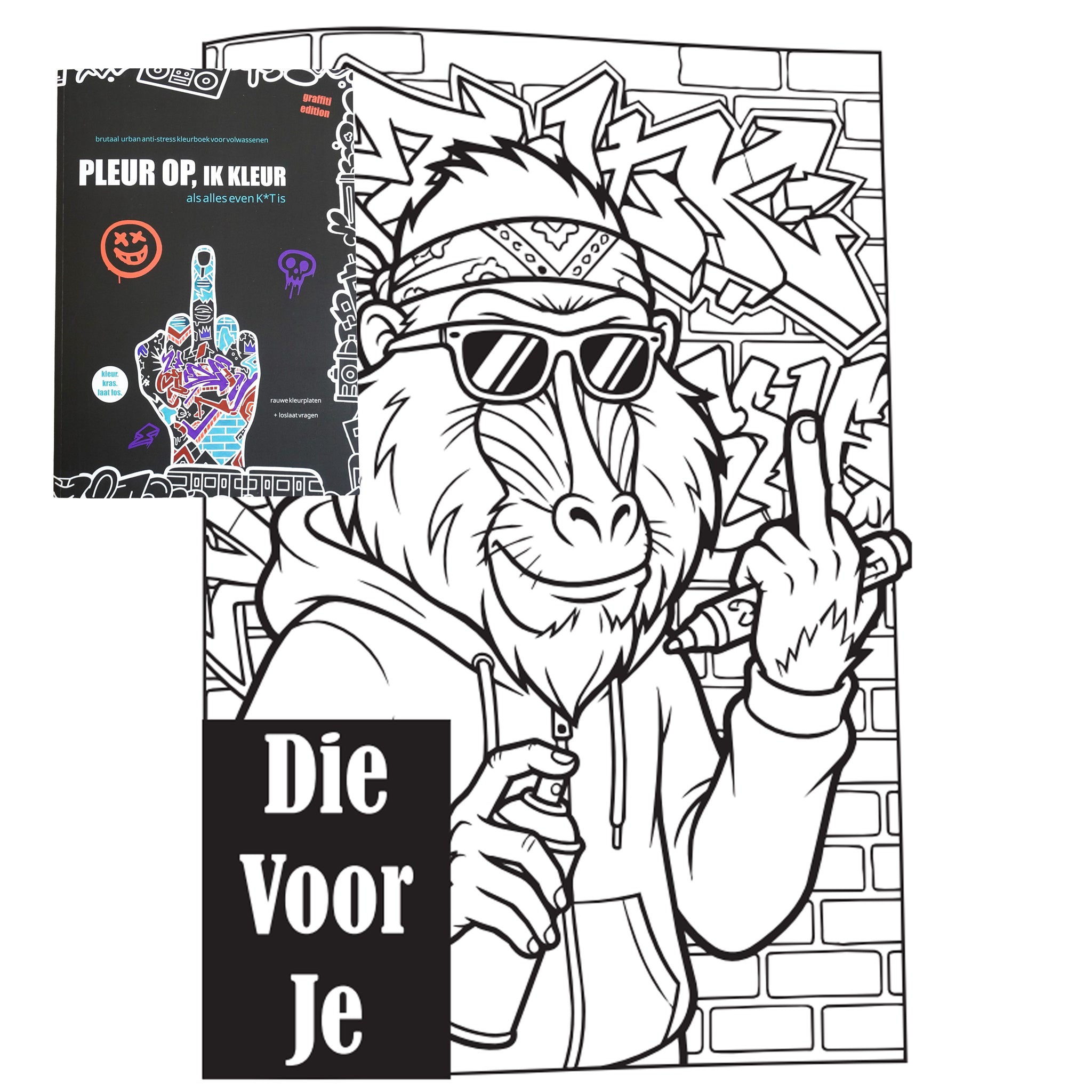 Pleur Op Ik Kleur ! Urban brutaal anti stress kleurboek voor volwassenen Als alles even k*t is - 21 rauwe kleurplaten + 42 vragen - f*ck it krasboek