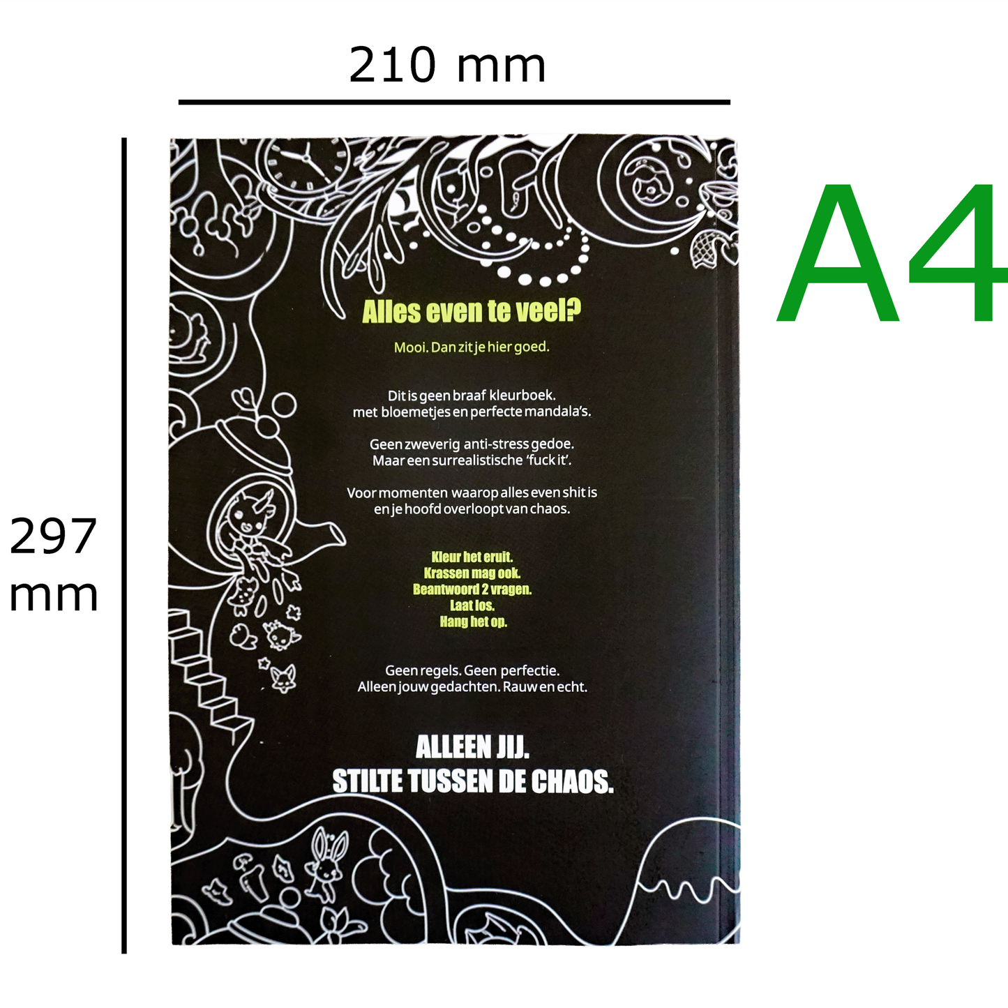Pleur Op Ik Kleur ! Surrealistisch brutaal anti stress kleurboek voor volwassenen Als alles even k*t is - 21 rauwe kleurplaten + 42 vragen - f*ck it krasboek